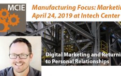 MCIE - Digital Marketing and Returning to Personal Relationships