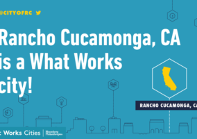 What Works Cities Rancho Cucamonga