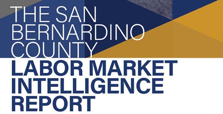The San Bernardino County Labor Market Intelligence Report
